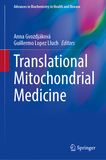 Translational Mitochondrial Medicine