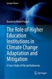 The Role of Higher Education Institutions in Climate Change Adaptation and Mitigation: A Case Study of Fiji and Indonesia