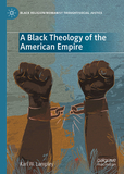 A Black Theology of the American Empire