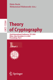 Theory of Cryptography: 22nd International Conference, TCC 2024, Milan, Italy, December 2?6, 2024, Proceedings, Part I