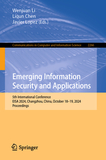 Emerging Information Security and Applications: 5th International Conference, EISA 2024, Changzhou, China, October 18?19, 2024, Proceedings