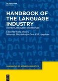 Handbook of the Language Industry: Contexts, Resources and Profiles