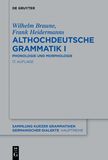 Althochdeutsche Grammatik I: Phonologie und Morphologie