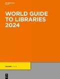 World Guide to Libraries 2024