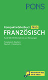 PONS Kompaktwörterbuch Französisch, m.  Buch, m.  Online-Zugang: Französisch - Deutsch / Deutsch - Französisch mit Wörterbuch-App