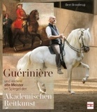 Guérini?re und andere alte Meister: im Spiegel der Akademischen Reitkunst