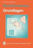 Baufachrechnen: Grundlagen Hochbau ? Tiefbau ? Ausbau