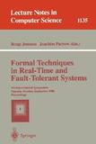 Formal Techniques in Real-Time and Fault-Tolerant Systems: 4th International Symposium, Uppsala, Sweden, September 9 - 13, 1996, Proceedings