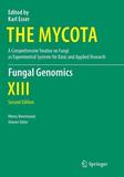 Fungal Genomics: A Comprehensive Treatise on Fungi as Experimental Systems for Basic and Applied Research