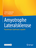 Amyotrophe Lateralsklerose: Physiotherapie, Ergotherapie, Logopädie