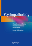 Psychopathology: Characteristics of Mental Disorders and Clinical Neuroscience