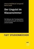 Pädagogik trifft Linguistik: Fremdsprachen im Klassenzimmer: Die Relevanz der Fremdsprachenerwerbsforschung für die Klassenzimmerrealität