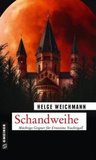 Schandweihe: Mächtige Gegner für Ernestine Nachtigall