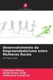 Desenvolvimento do Empreendedorismo entre Mulheres Rurais: em Tripura, Índia