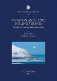 Of Moon and Land, Ice and Strand ? Sea Level during Glacial Cycles: Sea Level During Glacial Cycles