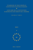 Yearbook of the European Convention on Human Rights / Annuaire de la convention européenne des droits de l'homme, Volume 66 (2023) (VOLUME II)