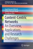 Content-Centric Networks: An Overview, Applications and Research Challenges