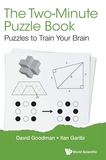 Two-minute Puzzle Book, The: Puzzles To Train Your Brain