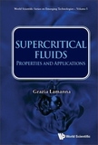 Supercritical Fluids: Properties And Applications