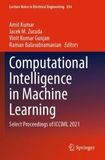 Computational Intelligence in Machine Learning: Select Proceedings of ICCIML 2021