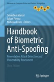 Handbook of Biometric Anti-Spoofing: Presentation Attack Detection and Vulnerability Assessment