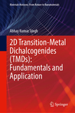 2D Transition-Metal Dichalcogenides (TMDs): Fundamentals and Application