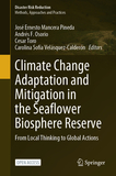 Climate Change Adaptation and Mitigation in the Seaflower Biosphere Reserve: From Local Thinking to Global Actions