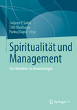 Spiritualität und Management: Von Modellen zu Anwendungen