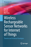 Wireless Rechargeable Sensor Networks for Internet of Things: Theories and Technical Paradigms