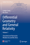 Differential Geometry and General Relativity: Volume 1