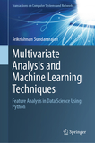 Multivariate Analysis and Machine Learning Techniques: Feature Analysis in Data Science Using Python