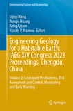 Engineering Geology for a Habitable Earth: IAEG XIV Congress 2023 Proceedings, Chengdu, China: Volume 2: Geohazard Mechanisms, Risk Assessment and Control, Monitoring and Early Warning