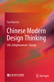 Chinese Modern Design Thinking: Life, Enlightenment, Change