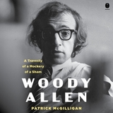 Woody Allen: A Travesty of a Mockery of a Sham