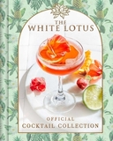 The White Lotus Official Cocktail Collection