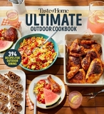 Taste of Home Ultimate Outdoor Cookbook: Take a Bite Out of Summer with 250+ Grilled Greats, Picnic Classics, Bon-Fire Treats, Poolside Munchies and M