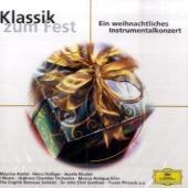 Klassik zum Fest, 1 Audio-CD: Ein weihnachtliches Instrumentalkonzert