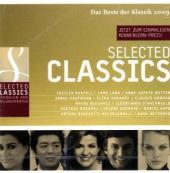 Selected Classics, Das Beste der Klassik 2009, 1 Audio-CD: Anna Netrebkos persönliche Auswahl von Operettenklassikern, Arien, Wiegenliedern und anderen Melodien