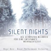 Silent Nights, 1 Audio-CD: Die schönsten Melodien für eine entspannte Weihnachtszeit