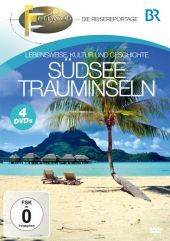 Südsee Trauminseln, 4 DVDs: Lebensweise, Kultur und Geschichte