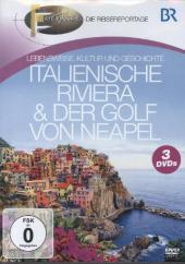 Italienische Riviera & Der Golf von Neapel, 3 DVDs: Lebensweise, Kultur und Geschichte