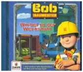 Bob der Baumeister - Wirbel in der Werkstatt, 1 Audio-CD