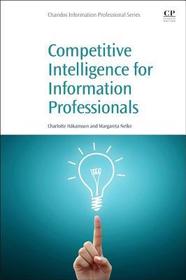 Competitive Intelligence for Information Professionals