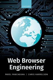 Web Browser Engineering Web Browser Engineering
