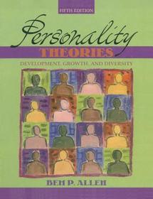 Personality Theories: Development, Growth, and Diversity