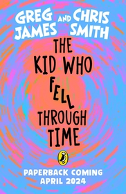 The Kid Who Fell Through Time