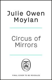 Circus of Mirrors