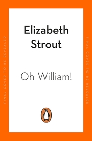 Oh William!: Shortlisted for the Booker Prize 2022