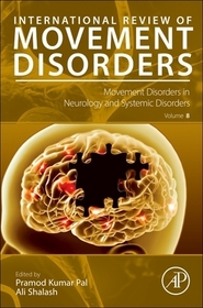 Movement Disorders in Neurology and Systemic Disorders