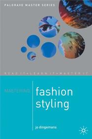 Mastering Fashion styling